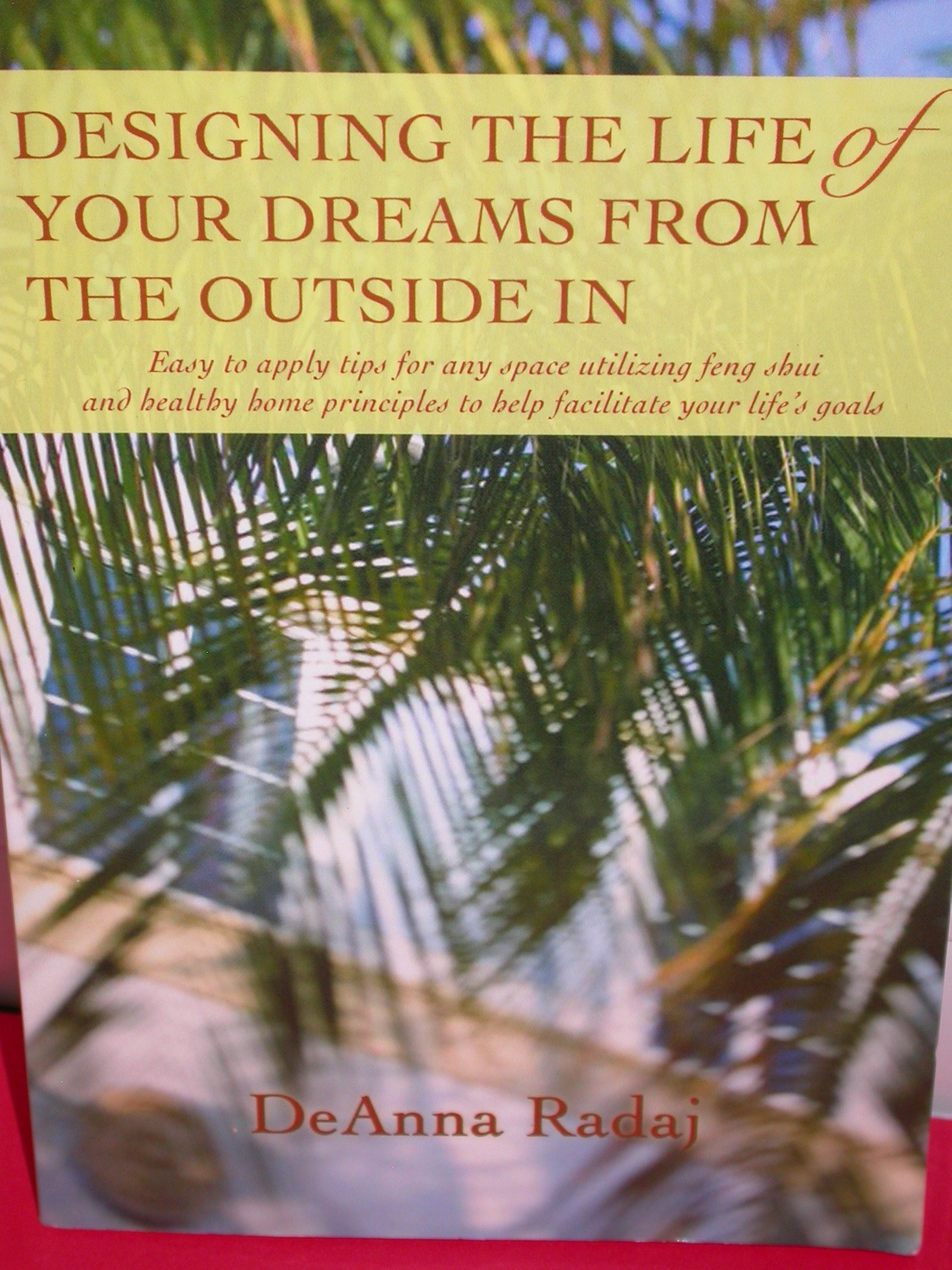 designing the life of your dreams