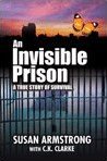 Invisible Prison